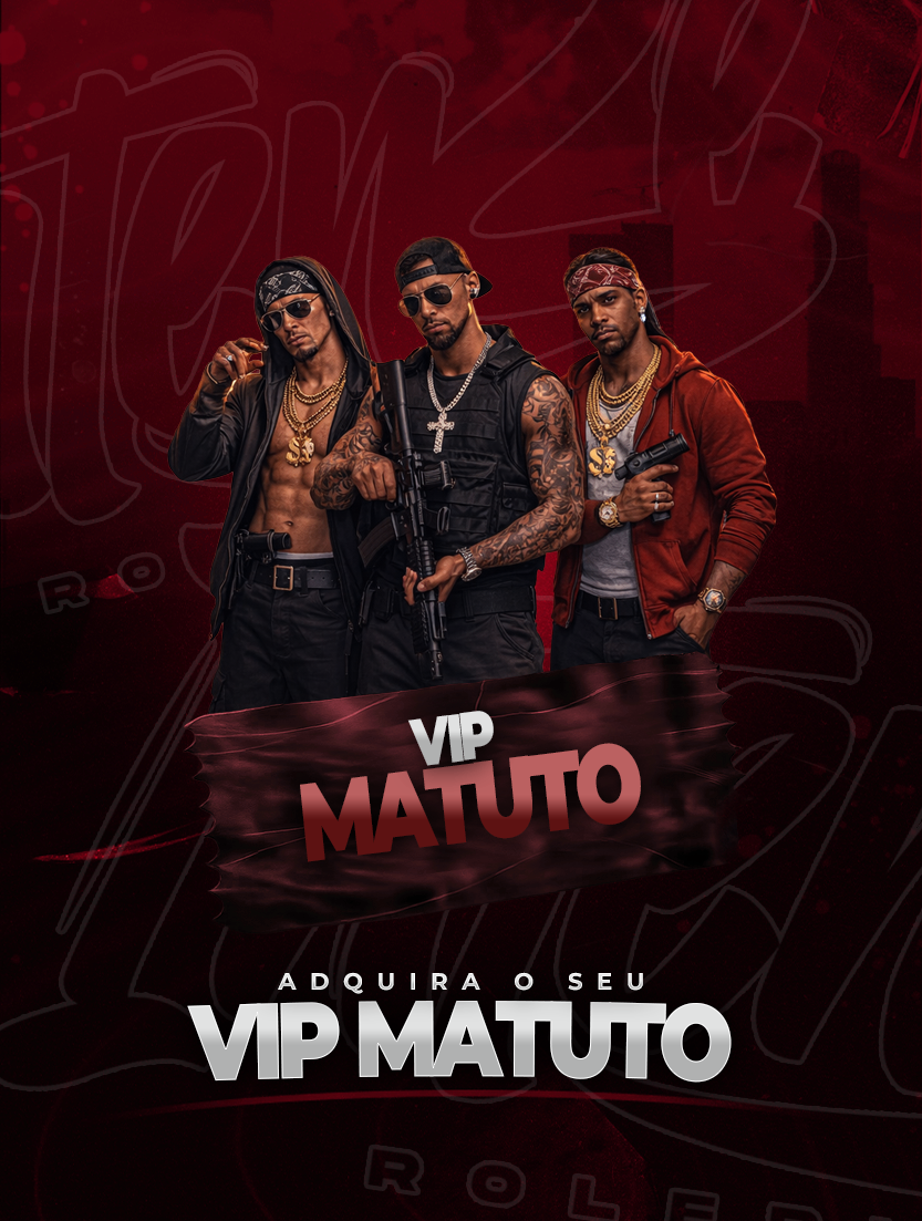 VIP Matuto
